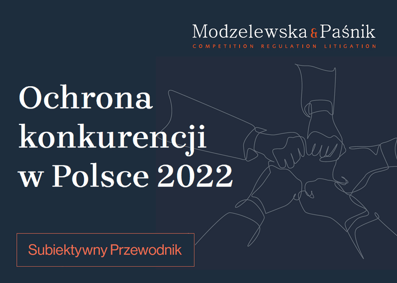 Ochrona konkurencji w Polsce 2022